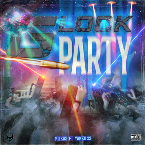 Glock Party ft. Yakko | Boomplay Music