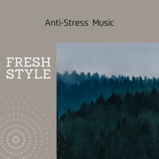 Anti-Stress Music