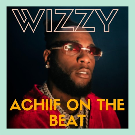 WIZZY | Boomplay Music