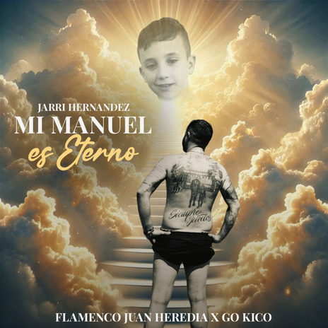 Mi Manuel es Eterno ft. Jarri Hernandez & Go Kico