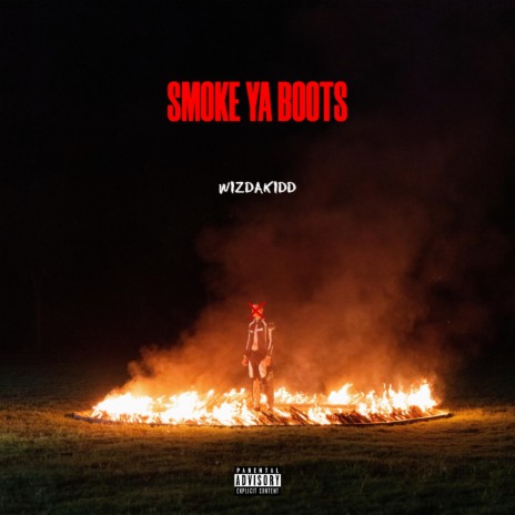 SMOKE YA BOOTS | Boomplay Music