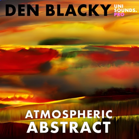 Atmospheric Abstract ft. unisoundspro | Boomplay Music