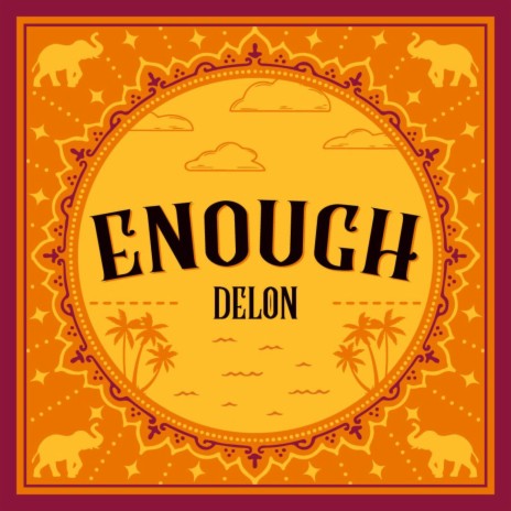 Enough | Boomplay Music