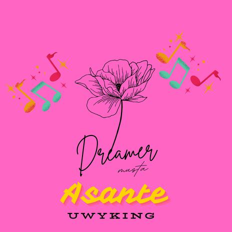 Asante | Boomplay Music