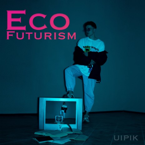 Eco Futurism | Boomplay Music