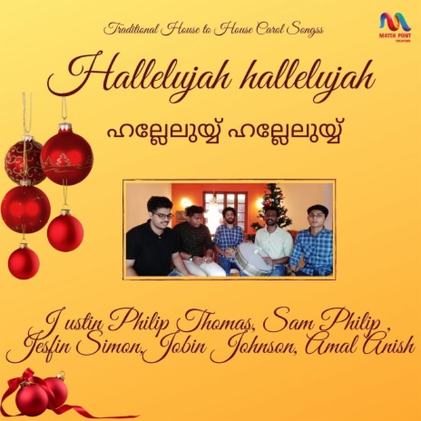 Hallelujah Hallelujah ft. Sam Philip, Jesfin Simon, Jobin Johnson & Amal Anish