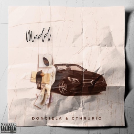 Mudd ft. CThruRio | Boomplay Music