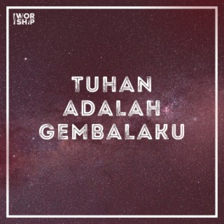 Tuhan Adalah Gembalaku