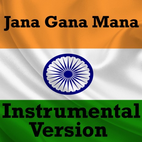 Jana Gana Mana (Instrumental Version) | Boomplay Music