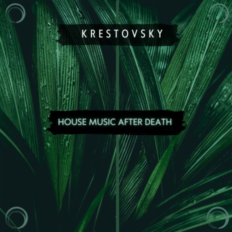 House Music After Death | Boomplay Music