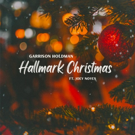 Hallmark Christmas ft. Joey Noyes