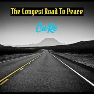 The Longest Road To Peace lyrics | Boomplay Music