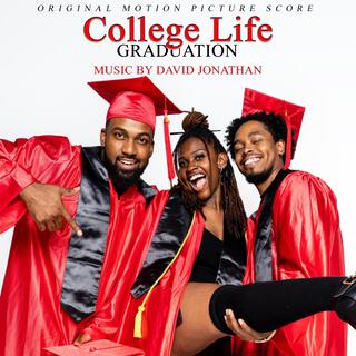 College Life Graduation (Original Motion Picture Score)