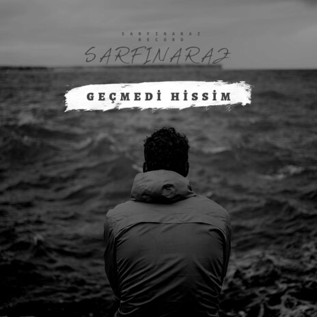 Geçmedi Hissim | Boomplay Music