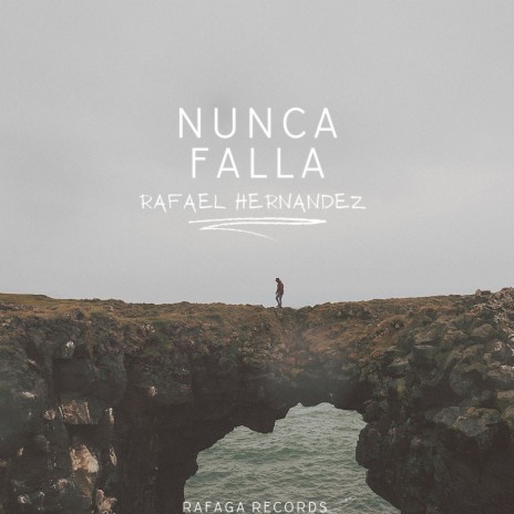 Nunca Falla | Boomplay Music