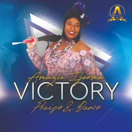 Victory Praise & Dance | Boomplay Music