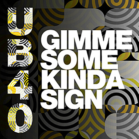 Gimme Some Kinda Sign ft. Gilly G | Boomplay Music