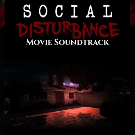 Social Disturbance (Original Motion Picture Soundtrack) | Boomplay Music