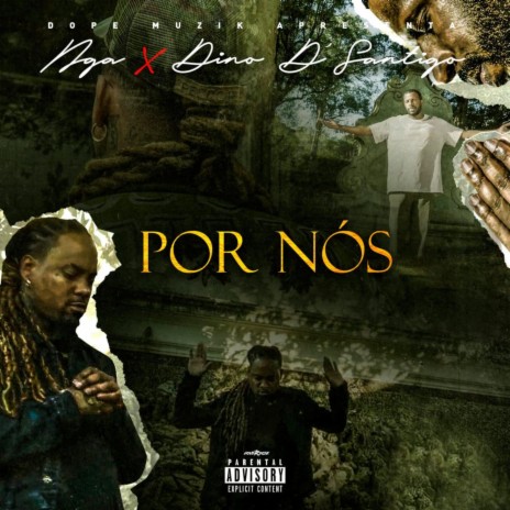 Por Nós ft. Dino d'Santiago | Boomplay Music