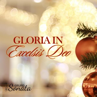 Gloria In Excelsis Deo