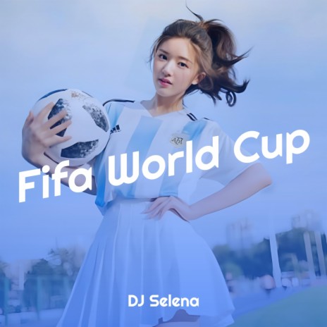 Fifa World Cup (Qatar Remix 2022) | Boomplay Music