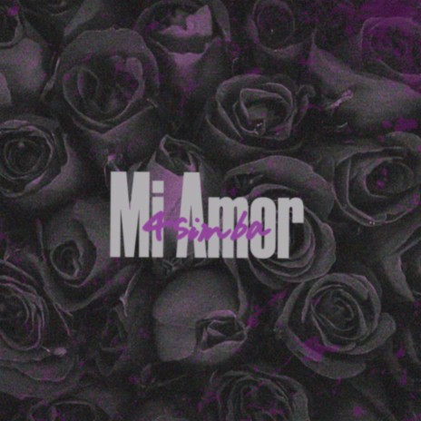 Mi Amor | Boomplay Music