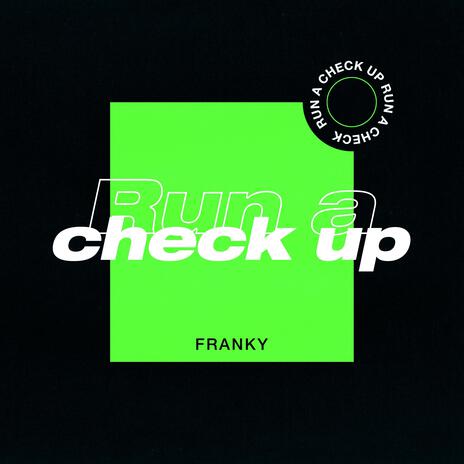 Run a check up | Boomplay Music