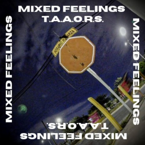 MIXED FEELINGS | Boomplay Music