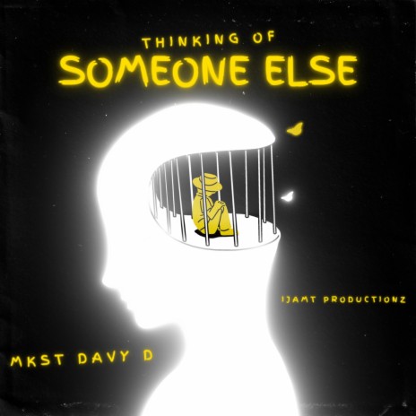 Thinking of Someone Else | Boomplay Music