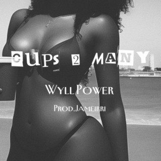 Cups 2 Many (Radio Edit)