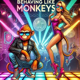 Behaving like monkeys lyrics | Boomplay Music