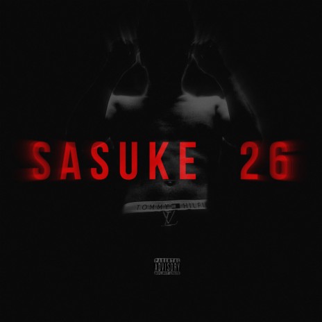 SASUKE 26 | Boomplay Music