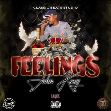 Feelings (Official Audio) ft. John King | Boomplay Music