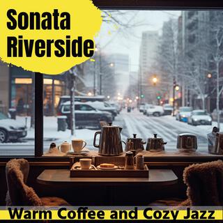 Warm Coffee and Cozy Jazz