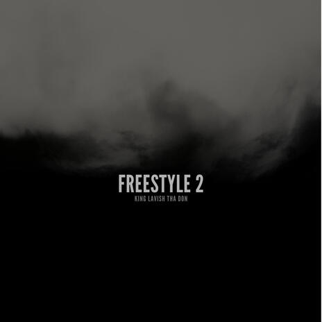 FREESTYLE 2 | Boomplay Music