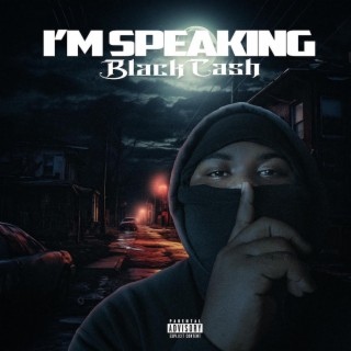 I'm Speaking lyrics | Boomplay Music