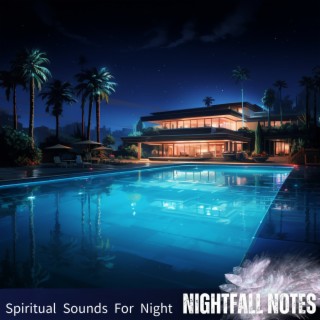 Spiritual Sounds For Night