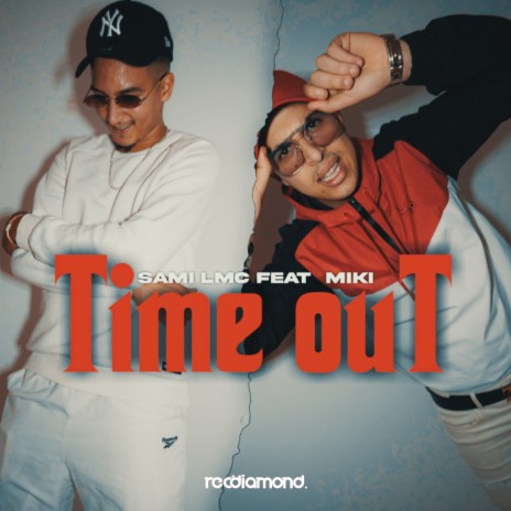 Time Out ft. Miki | Boomplay Music