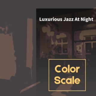 Luxurious Jazz At Night