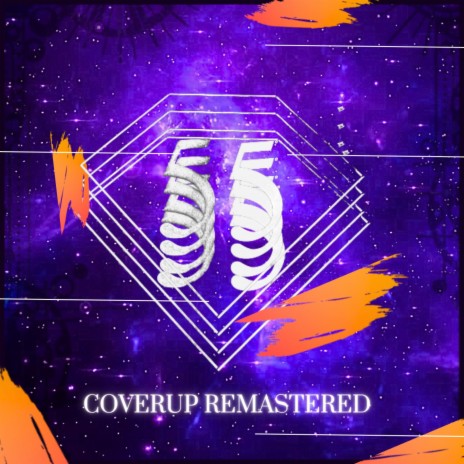 Coverup (Remastered) ft. Doodler | Boomplay Music