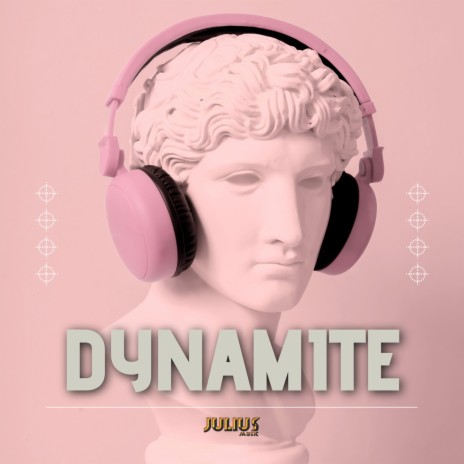 Dynamite | Boomplay Music