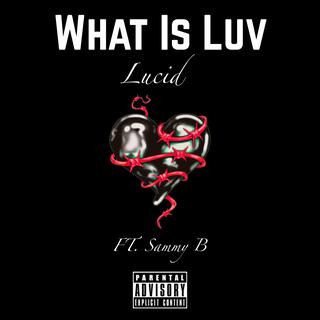 What Is Luv ((Official Audio))