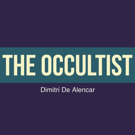 The Occultist | Boomplay Music