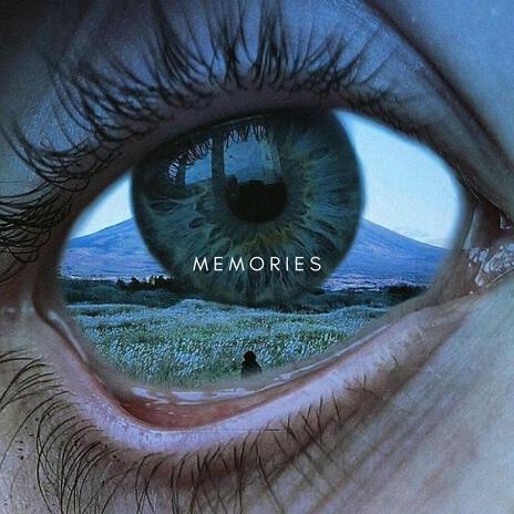 Memories | Boomplay Music