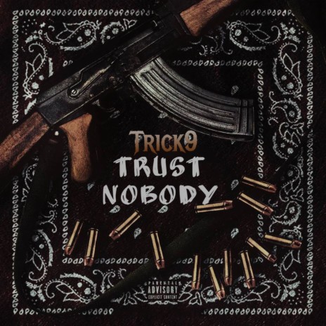 Trust Nobody