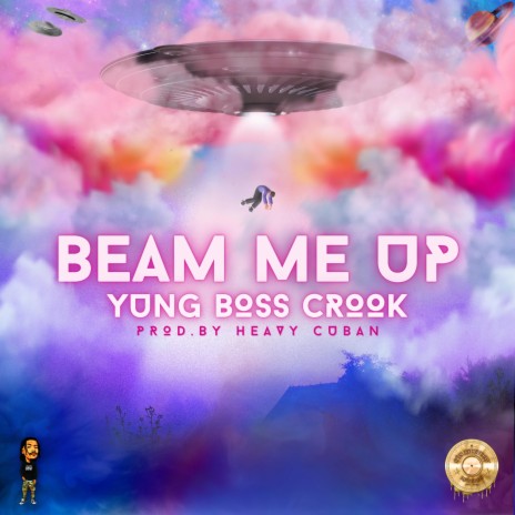 Beam Me Up ft. Heavy Cuban | Boomplay Music