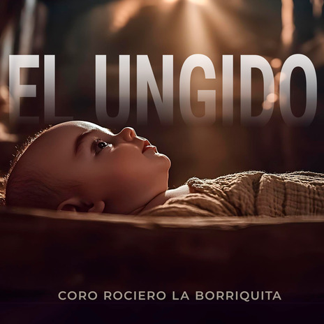 El Ungido | Boomplay Music