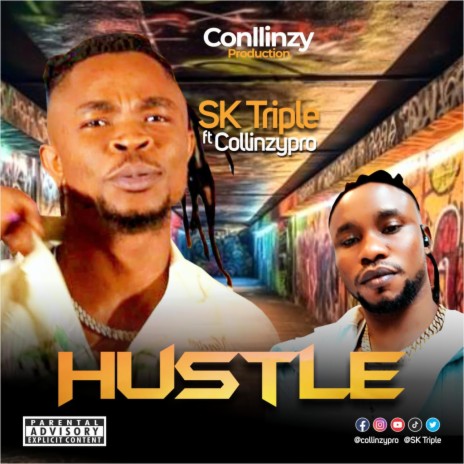 SK Triple Hustle ft. Collinzypro | Boomplay Music