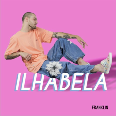 Ilhabela | Boomplay Music