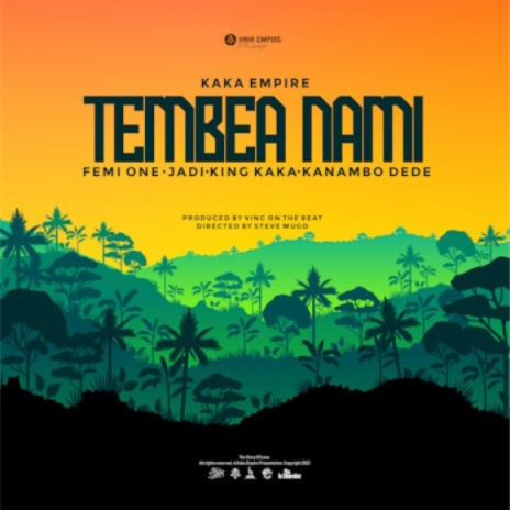 Tembea Nami | Boomplay Music